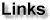 Links